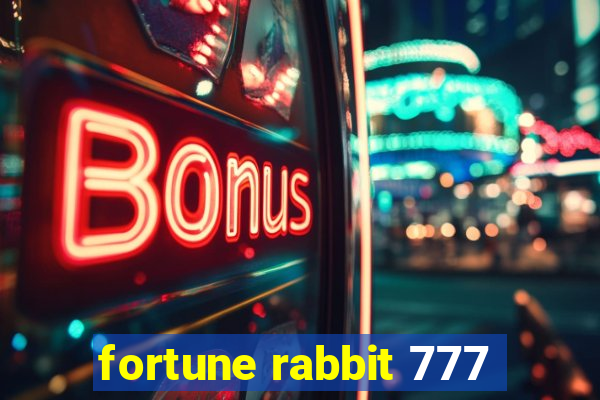 fortune rabbit 777